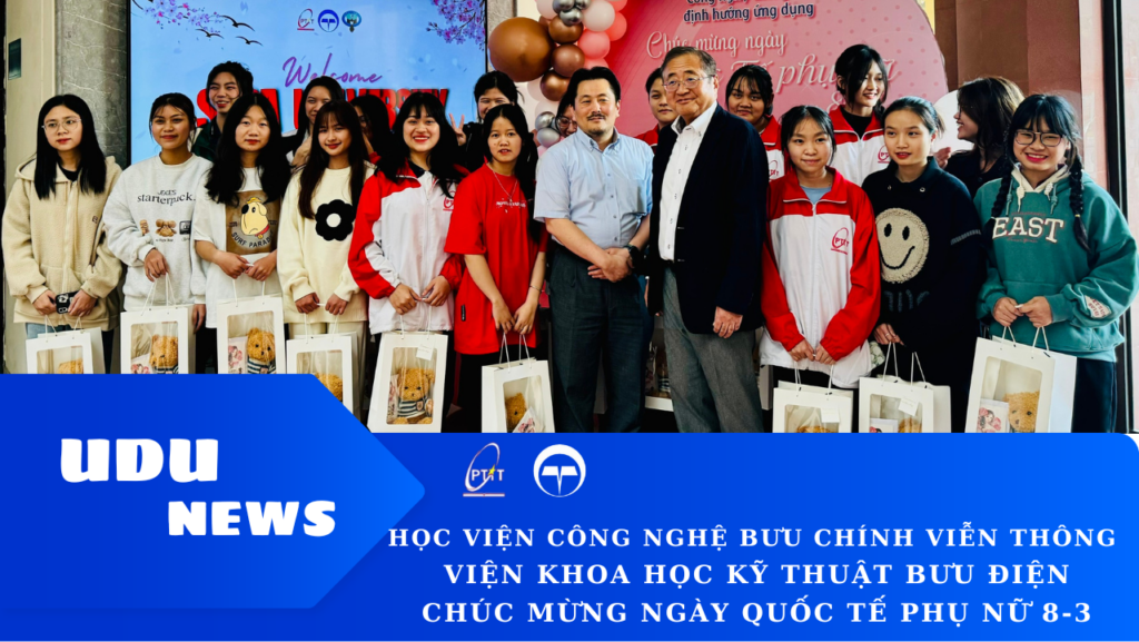 Học viện Công nghệ Bưu chính Viễn Thông – Ngành CNTT định hướng ứng dụng chào mừng ngày quốc tế phụ nữ 8/3