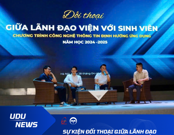 Sự kiện đối thoại giữa Lãnh đạo Viện Khoa học Kỹ thuật Bưu điện với sinh viên UDU