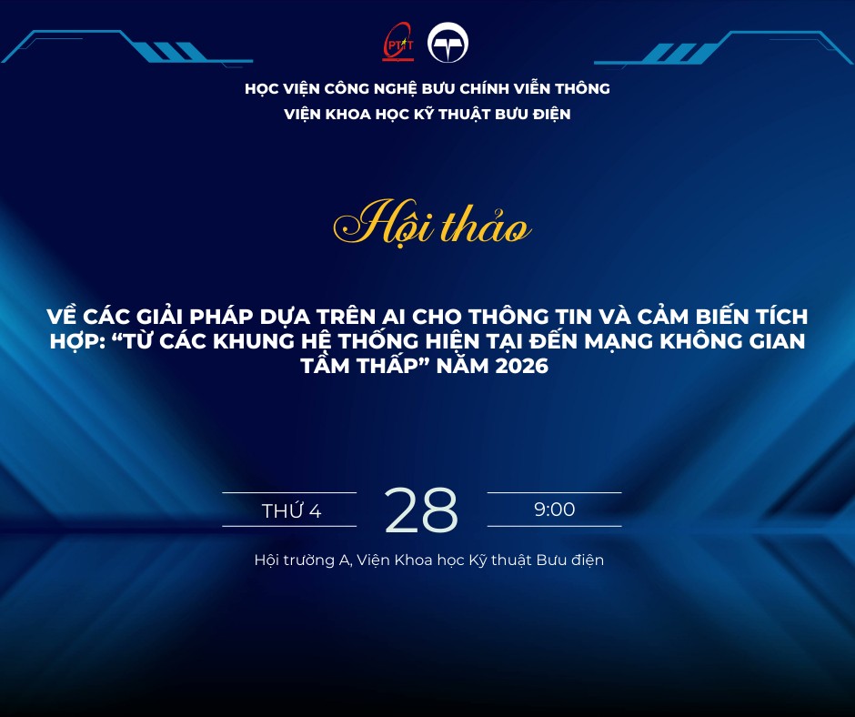 Hội thảo khoa học AI–ISAC: Từ các khung hệ thống hiện tại đến Mạng không gian tầm thấp