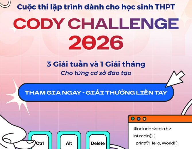 CODY CHALLENGE 2026 – Sân chơi lập trình dành cho học sinh THPT trên toàn quốc