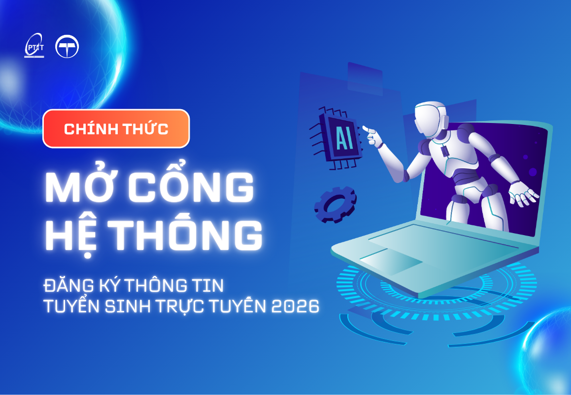 Chính thức mở hệ thống đăng ký thông tin tuyển sinh trực tuyến vào Đại học chính quy năm 2026